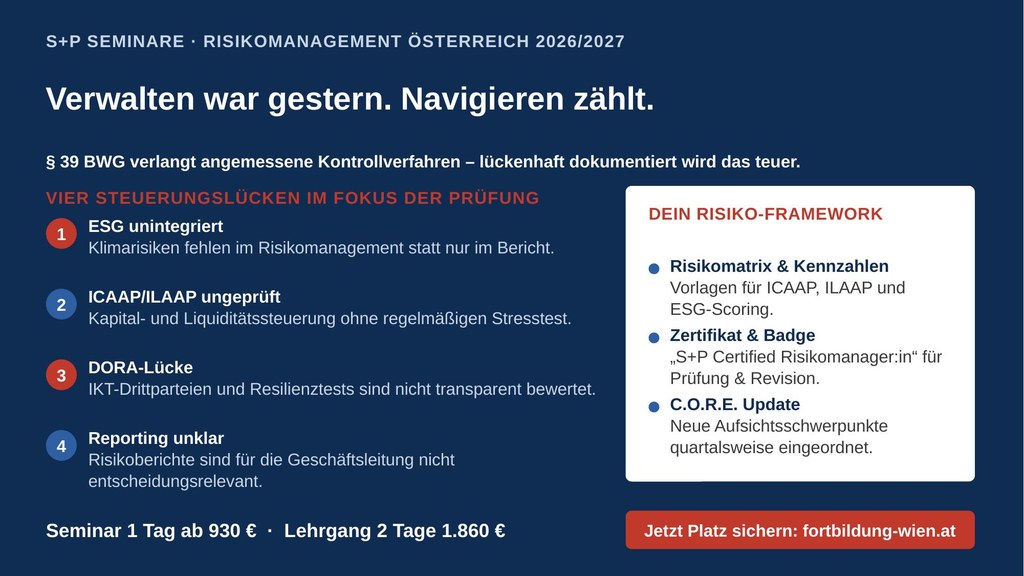 Risikomanagement-Seminare Österreich: BWG, DORA, ICAAP/ILAAP und ESG-Scoring